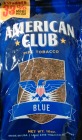 American Club Light Pipe Tobacco 16oz Bag 